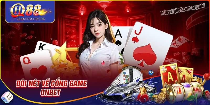 Giới thiệu đôi nét về cổng cá cược onbet