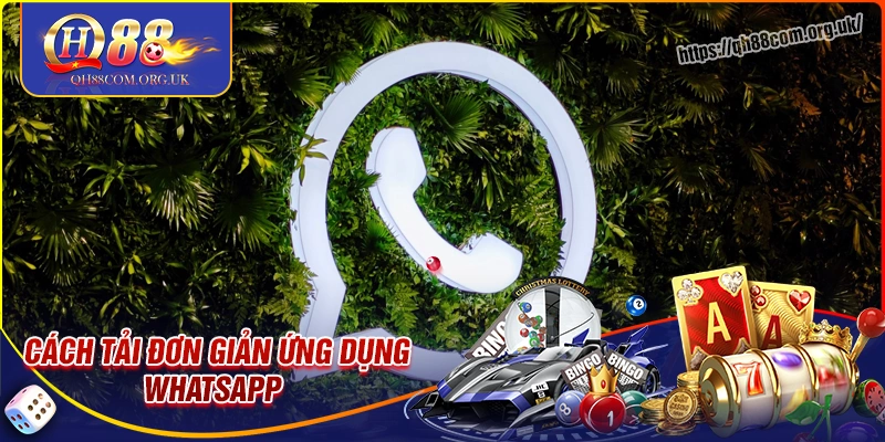 Hướng dẫn tải whatsapp cực nhanh trên pc & điện thoại