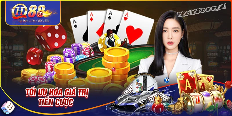Tối ưu hóa tố giá trị (value bet) để săn tiền khủng